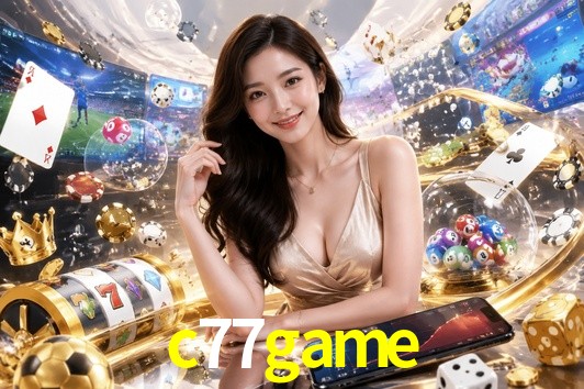 Welcome Bonus c77game